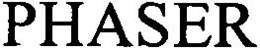 PHASER trademark