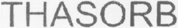 THASORB trademark