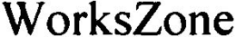 WORKSZONE trademark