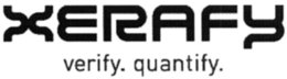 XERAFY VERIFY. QUANTIFY. trademark