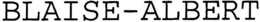 BLAISE-ALBERT trademark