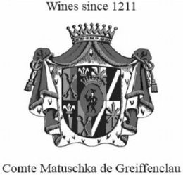 COMTE MATUSCHKA DE GREIFFENCLAU WINES SINCE 1211 trademark