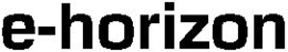 E-HORIZON trademark