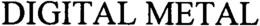 DIGITAL METAL trademark