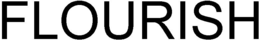 FLOURISH trademark