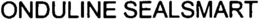 ONDULINE SEALSMART trademark