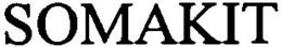 SOMAKIT trademark