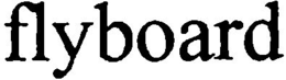 FLYBOARD trademark