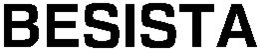 BESISTA trademark