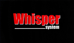 WHISPER SYSTEM trademark