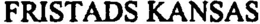 FRISTADS KANSAS trademark