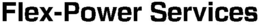 FLEX-POWER SERVICES trademark
