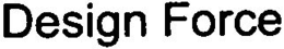 DESIGN FORCE trademark