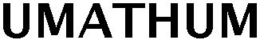 UMATHUM trademark