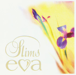 EVA SLIMS trademark