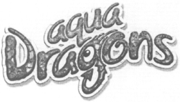 AQUA DRAGONS trademark