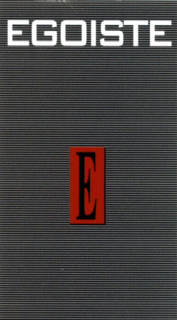 E EGOISTE trademark