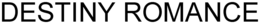 DESTINY ROMANCE trademark