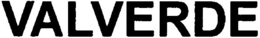 VALVERDE trademark