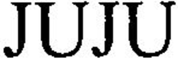 JUJU trademark
