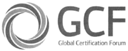 GCF GLOBAL CERTIFICATION FORUM trademark