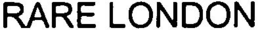 RARE LONDON trademark