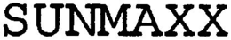 SUNMAXX trademark