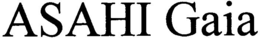 ASAHI GAIA trademark