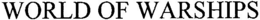 WORLD OF WARSHIPS trademark