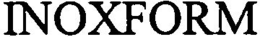 INOXFORM trademark