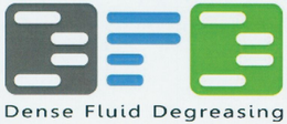 DFD DENSE FLUID DEGREASING trademark