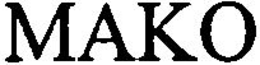 MAKO trademark