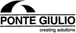 PONTE GIULIO CREATING SOLUTIONS trademark
