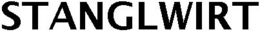STANGLWIRT trademark