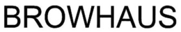 BROWHAUS trademark