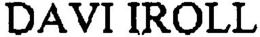 DAVI IROLL trademark