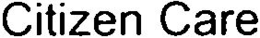 CITIZEN CARE trademark
