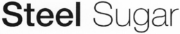 STEEL SUGAR trademark