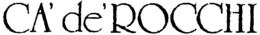 CA' DE'ROCCHI trademark