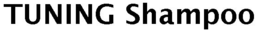 TUNING SHAMPOO trademark