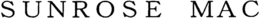 SUNROSE MAC trademark