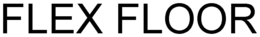 FLEX FLOOR trademark