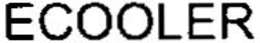 ECOOLER trademark