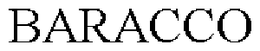 BARACCO trademark