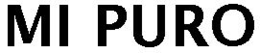 MI PURO trademark