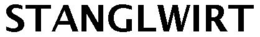 STANGLWIRT trademark
