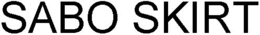 SABO SKIRT trademark