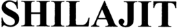 SHILAJIT trademark