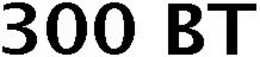 300 BT trademark