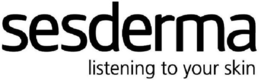SESDERMA LISTENING TO YOUR SKIN trademark